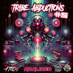 ATREYU - ANALIZED (COD: E022) @ TRIBE ABDUCTIONS #5 (SCANNERMIX)