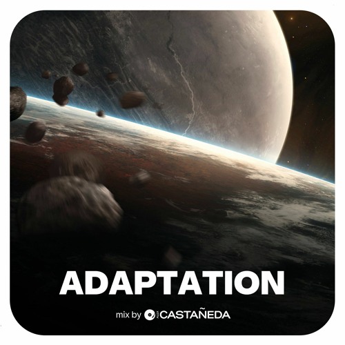 [FULL MIX] Adaptation