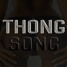 Buzz Low - Thong Song - KYPE Remix