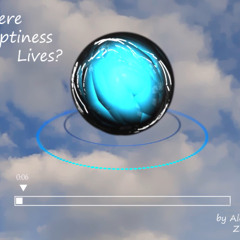 Where Emptiness Lives [Full production]