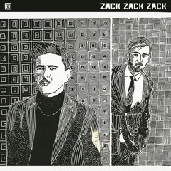 Zack Zack Zack - This Feeling