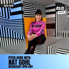 Pitch-Dark #001 with Nat Gohl