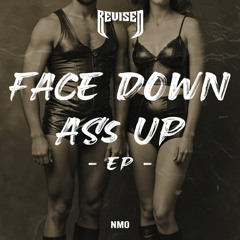 Face Down Ass Up