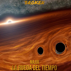 Majix - La Rueda Del Tiempo (Original Mix)