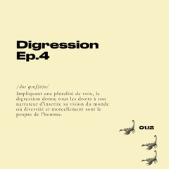 Digression #004 (QuinzeQuinze, SAULT, Evil Needle, FouKi & More...)