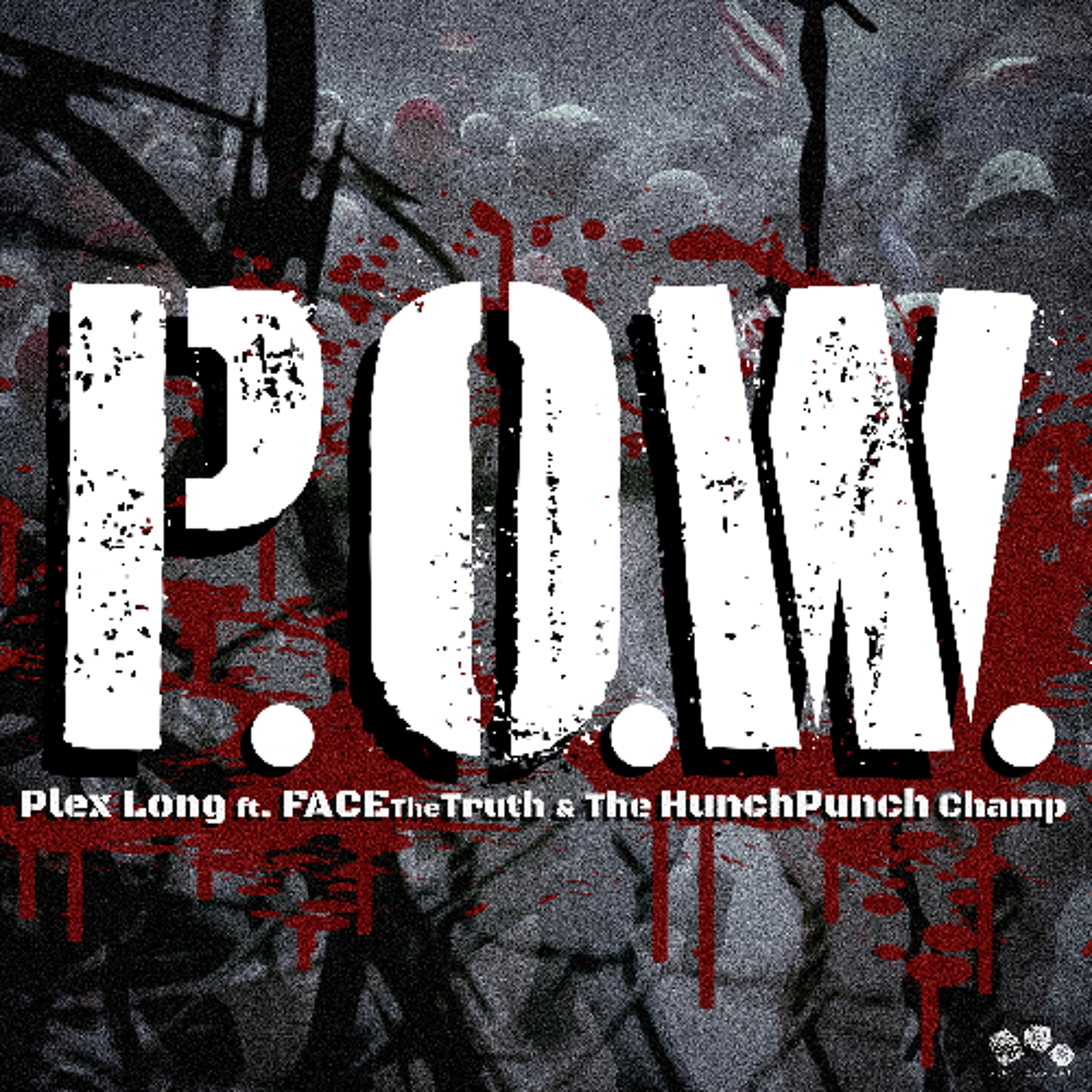 P.O.W. ft. FACE The Truth & The HunchPunch Champ (prod by Dan Johns) episode artwork