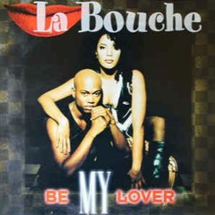 La Bouche - Be My Lover (Haim Amar Remix 2020)