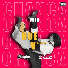 Mix Chanca Huev@ - Dj Cristian Monteza Ft Dj CaaZ
