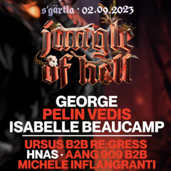 GEORGE @Jungle of Hell - 02/09/23