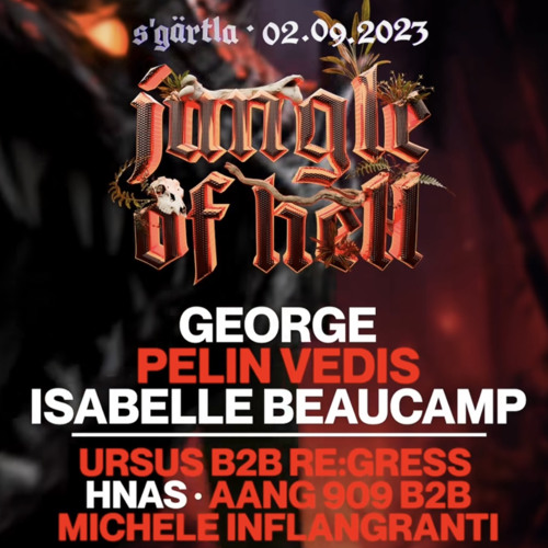 GEORGE @Jungle of Hell - 02/09/23