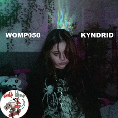 WOMP050 - KYNDRID