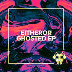 Ghosted (Original Mix)