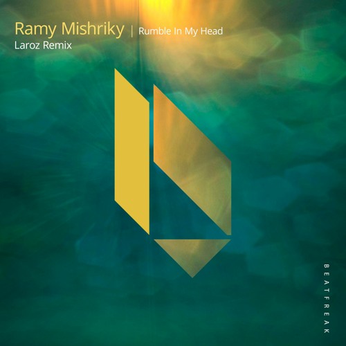 Ramy Mishriky - Rumble In My Head (Laroz Remix)