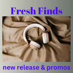 Fresh Finds Club House Music