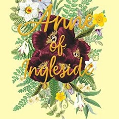 [READ] [KINDLE PDF EBOOK EPUB] Anne of Ingleside by  Lucy Maud Montgomery 💕