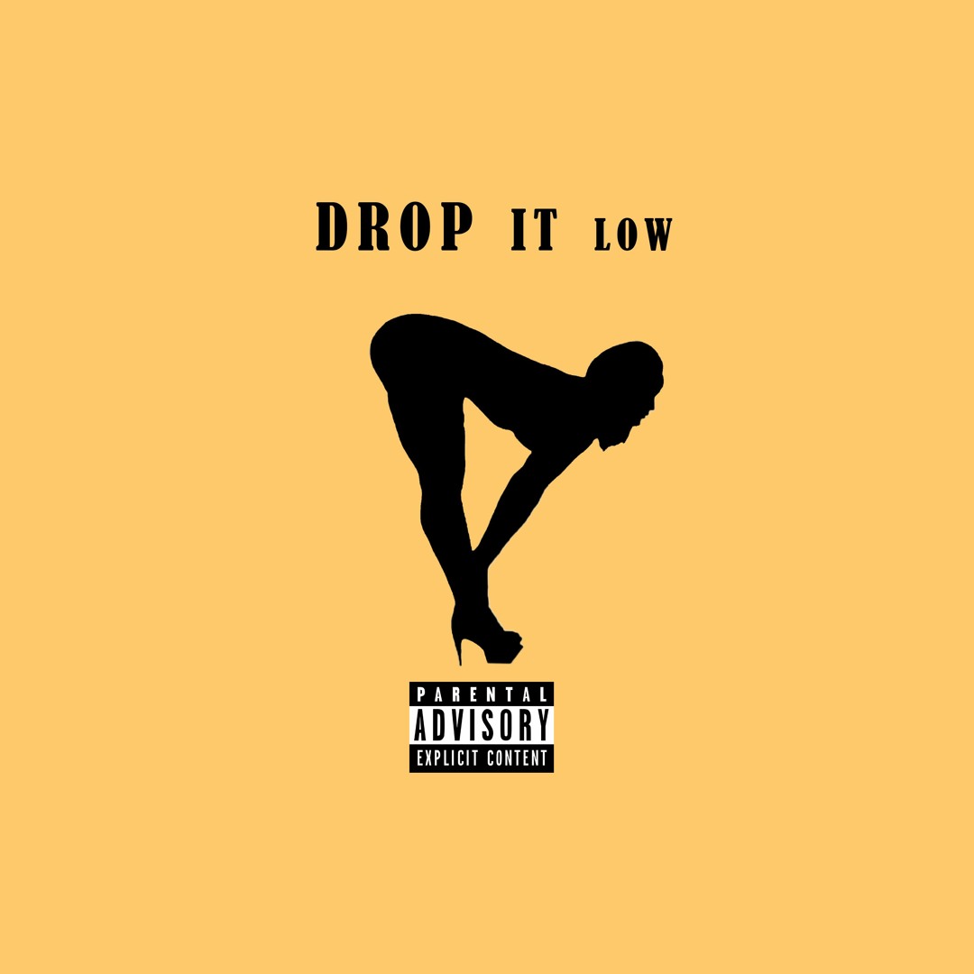 Drop in low. Drop it. drop it low.