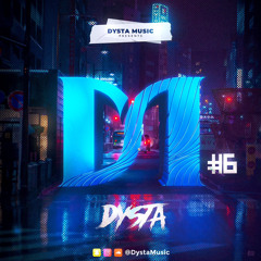 Dysta present DM#6