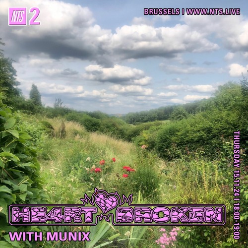 NTS MIX 150224 - HE4RTBROKEN w/ MUNIX