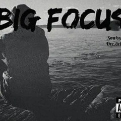 Big focus _killer off, sound by drc drill music.
