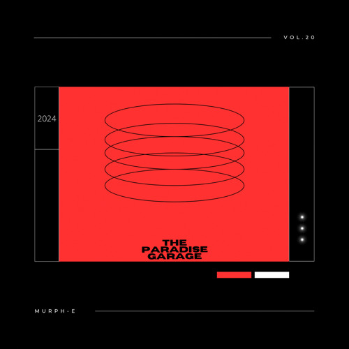 Murph-E - The Paradise Garage