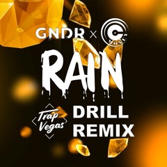 Aitch x AJ Tracey - Rain (Trap Vegas Drill Remix)