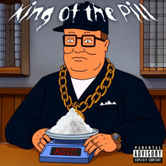 King of the Pill
