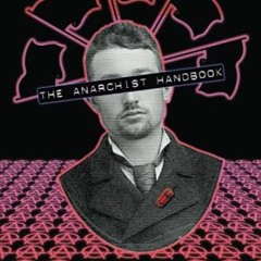 Download pdf The Anarchist Handbook by  Michael Malice,Murray Rothbard,Max Stirner,Pierre-Joseph Pro