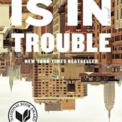 [Get] EPUB 💔 Fleishman Is in Trouble: A Novel by  Taffy Brodesser-Akner [KINDLE PDF