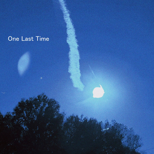 One Last Time