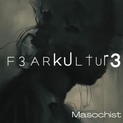 Masochist