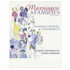 View EBOOK 📒 Marriages and Families: Changes, Choices, and Constraints [RENTAL EDITI