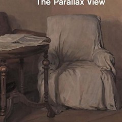 ⚡Audiobook🔥 The Parallax View (Short Circuits)