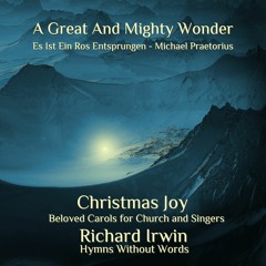 Christmas Joy - Beloved Carols For Church and Singers