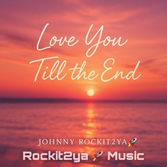 Love You Till the End