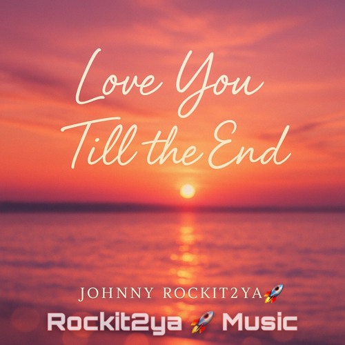 Love You Till the End