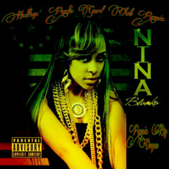 Nina Blanka - Hollup (Rude Gurl Club Mix)