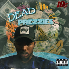 Dead Prezzies