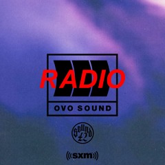 OVO Sound Radio Season 5 Episode 3