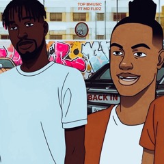 TOP BMUSIC X MR FLIPZ-BACK IN.mp3