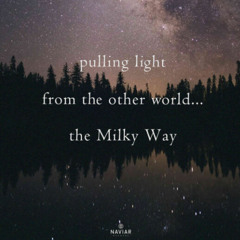 Otherworldly Light - naviarhaiku601