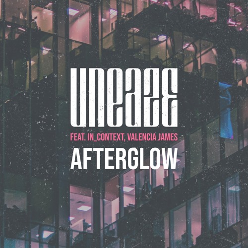 Afterglow (feat. in_context, Valencia James) [Rework]
