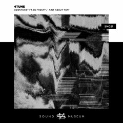 4TUNE -  udontexist ft. DJ Frosty