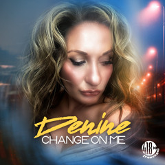 Change on Me (Extended Mix)