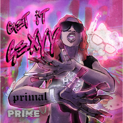 Sexyy Red - Get It Sexyy (Primal edit)