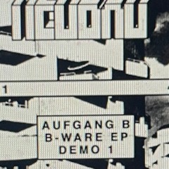Aufgang B - Demo 1 [Tolouse Low Trax Remix]