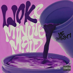 Loe Shimmy - Wok & Minute Maid(Fast)