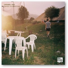 PREMIERE: Caramel 3000 - Ottagono Corse [Hell Yeah]