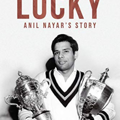 ACCESS EBOOK 📪 Lucky-Anil Nayar's Story: A Portrait of a Legendary Squash Champion b