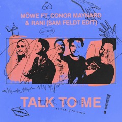 Talk To Me (Sam Feldt Edit) [feat. Conor Maynard & RANI]