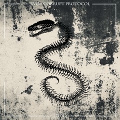 RVØ - Corrupt Protocol [Temporary Free Download]